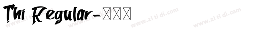 Thi Regular字体转换